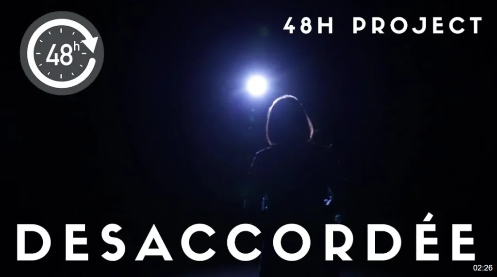 A 48h SHORT FILM CHALLENGE – DÉSACCORDÉE