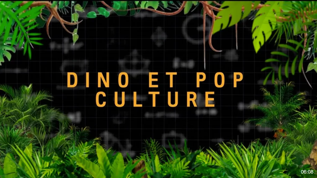 DINO ET POP CULTURE – MINI DOCU